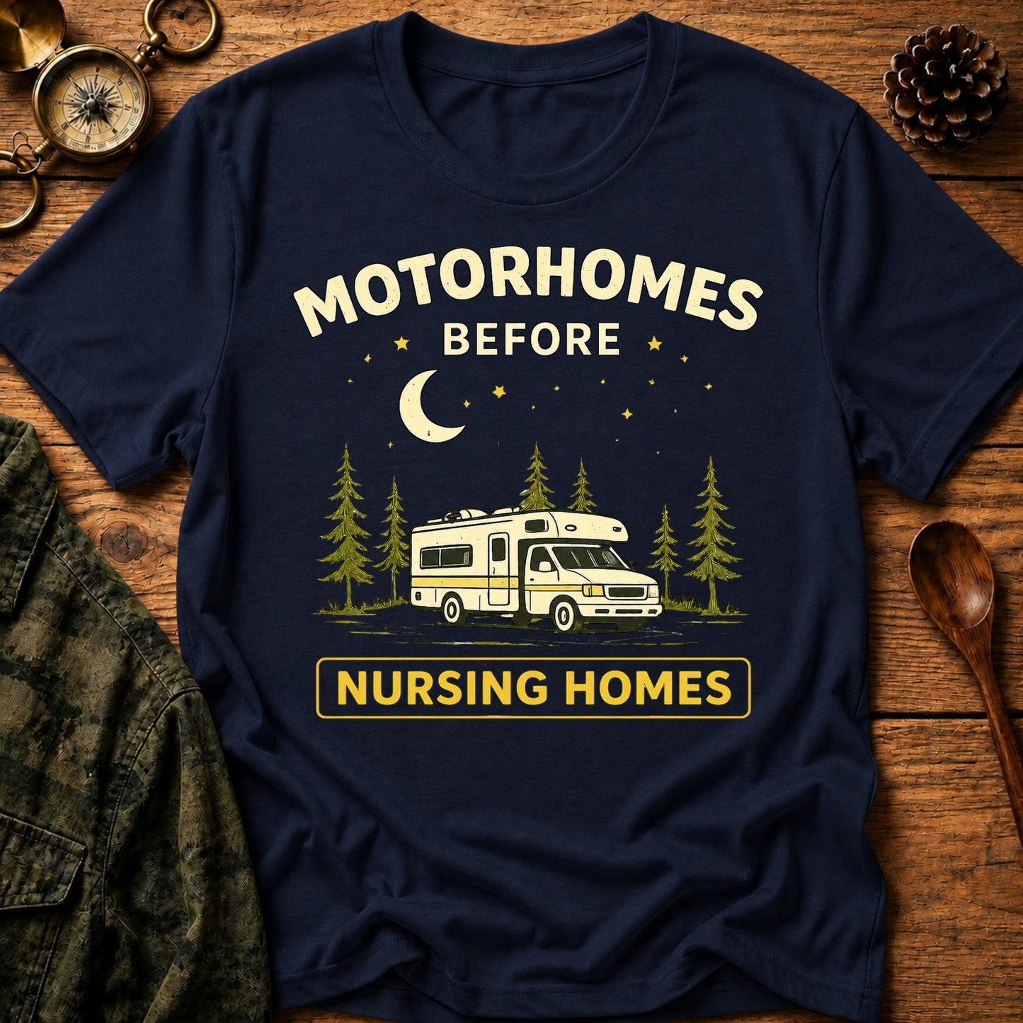 Motorhomes Before T-Shirt