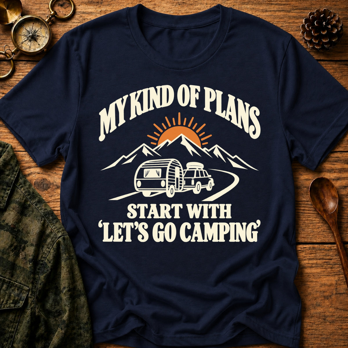 My Camping Plans T-Shirt