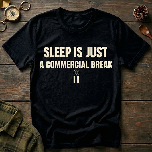 Commercial Break T-Shirt