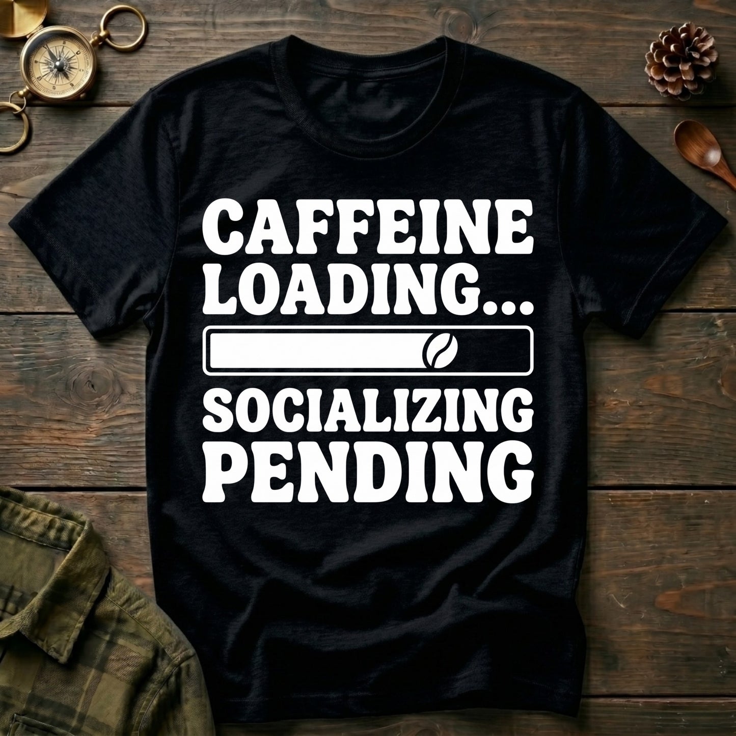 Caffeine Loading T-Shirt