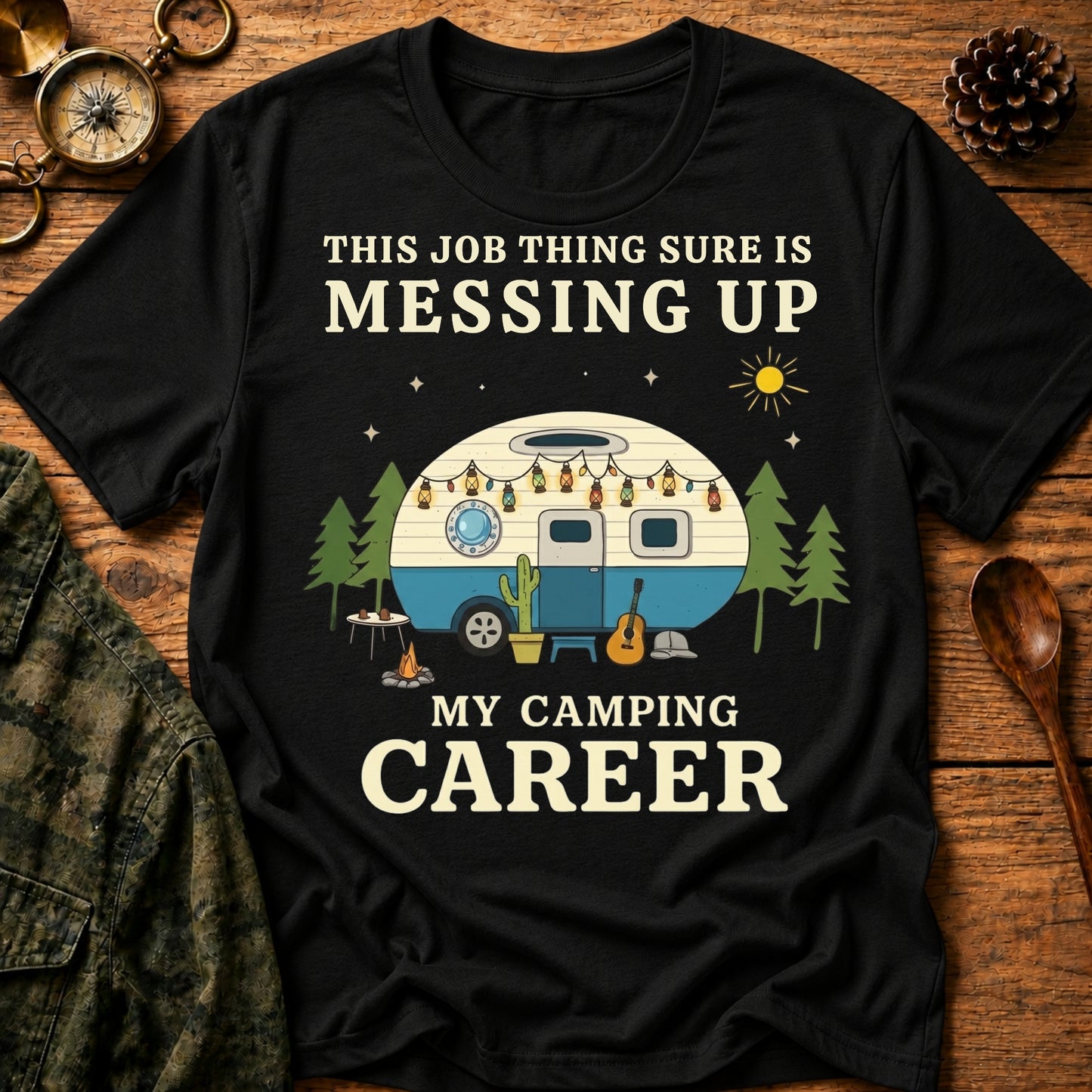 Camping Career T-Shirt
