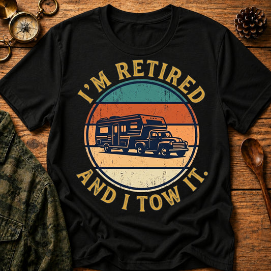 Retired & Tow T-Shirt