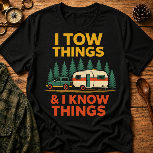 Tow & Know Things T-Shirt