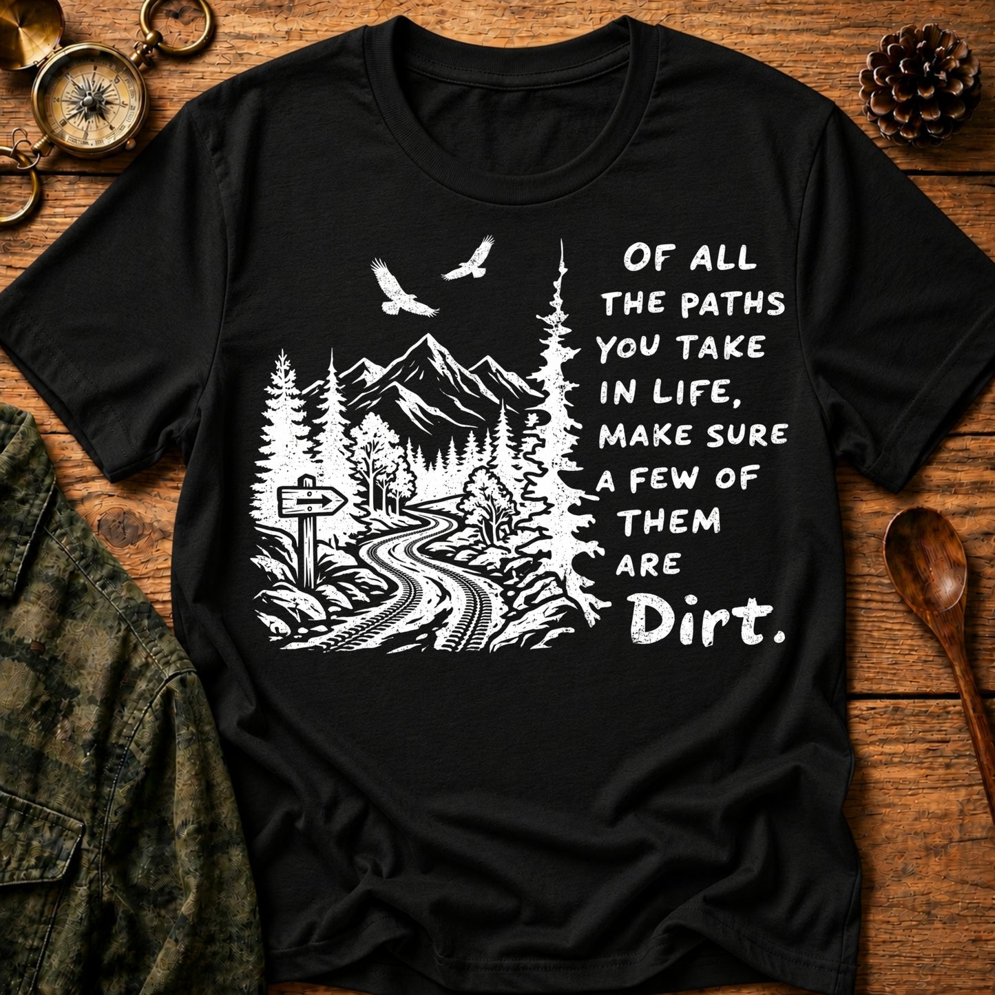 Paths In Life T-Shirt
