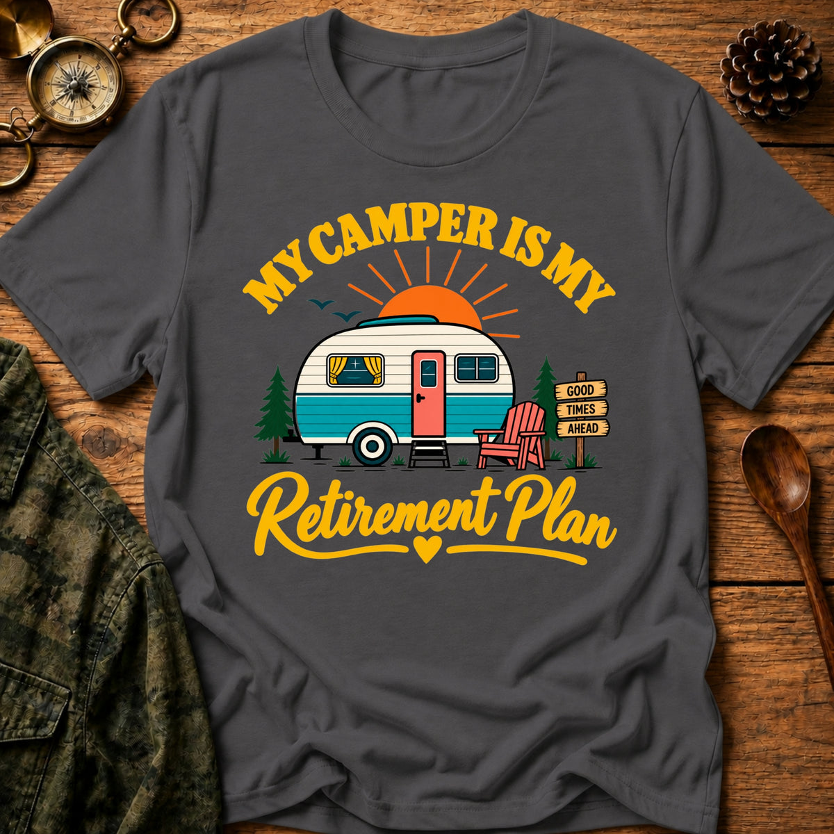 My Retirement Plan T-Shirt