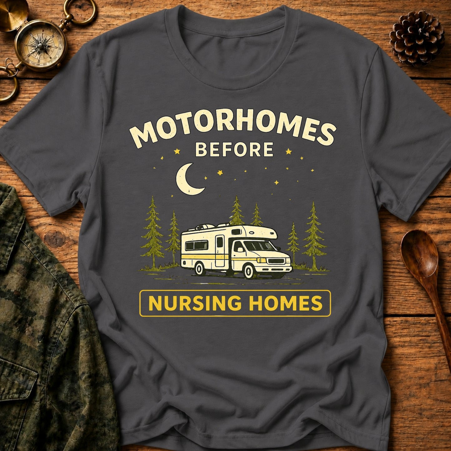 Motorhomes Before T-Shirt