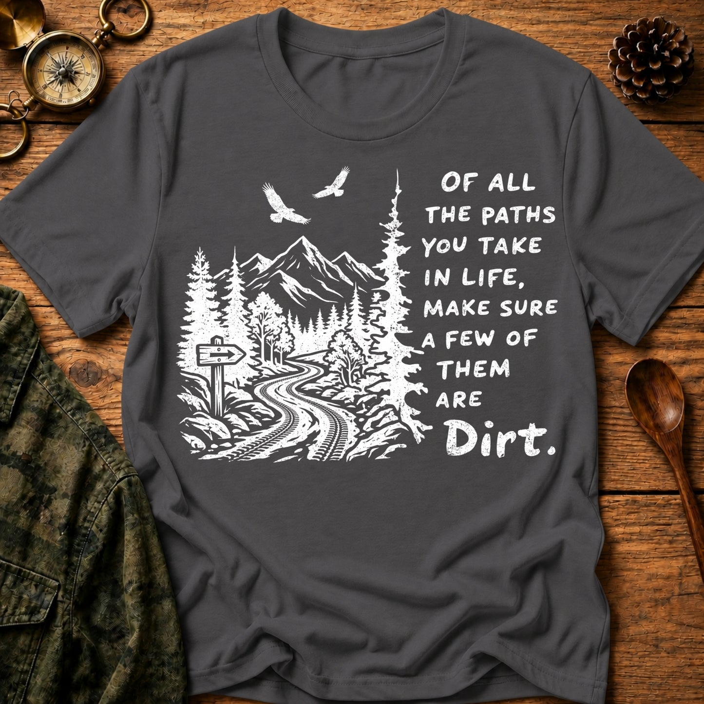 Paths In Life T-Shirt