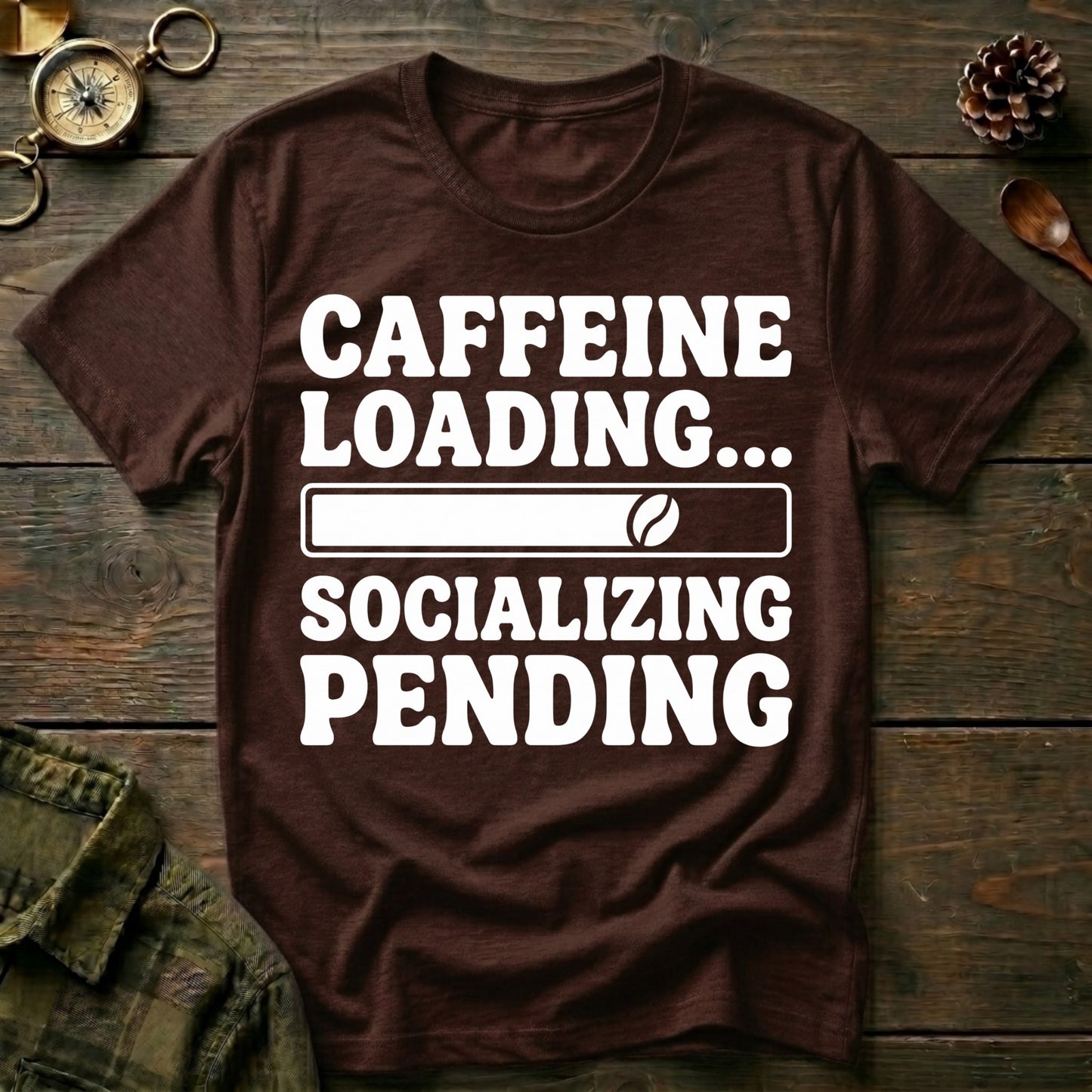 Caffeine Loading T-Shirt