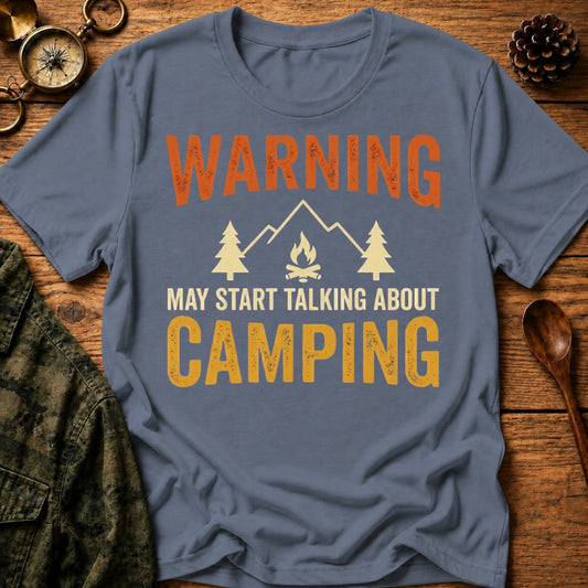 Camping Warning T-Shirt