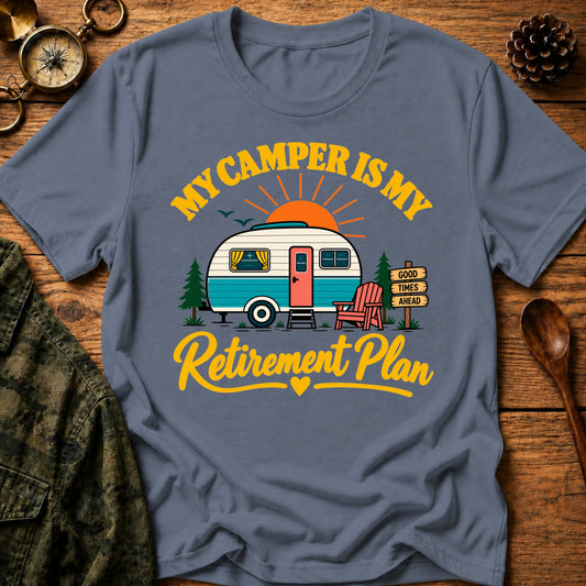 My Retirement Plan T-Shirt