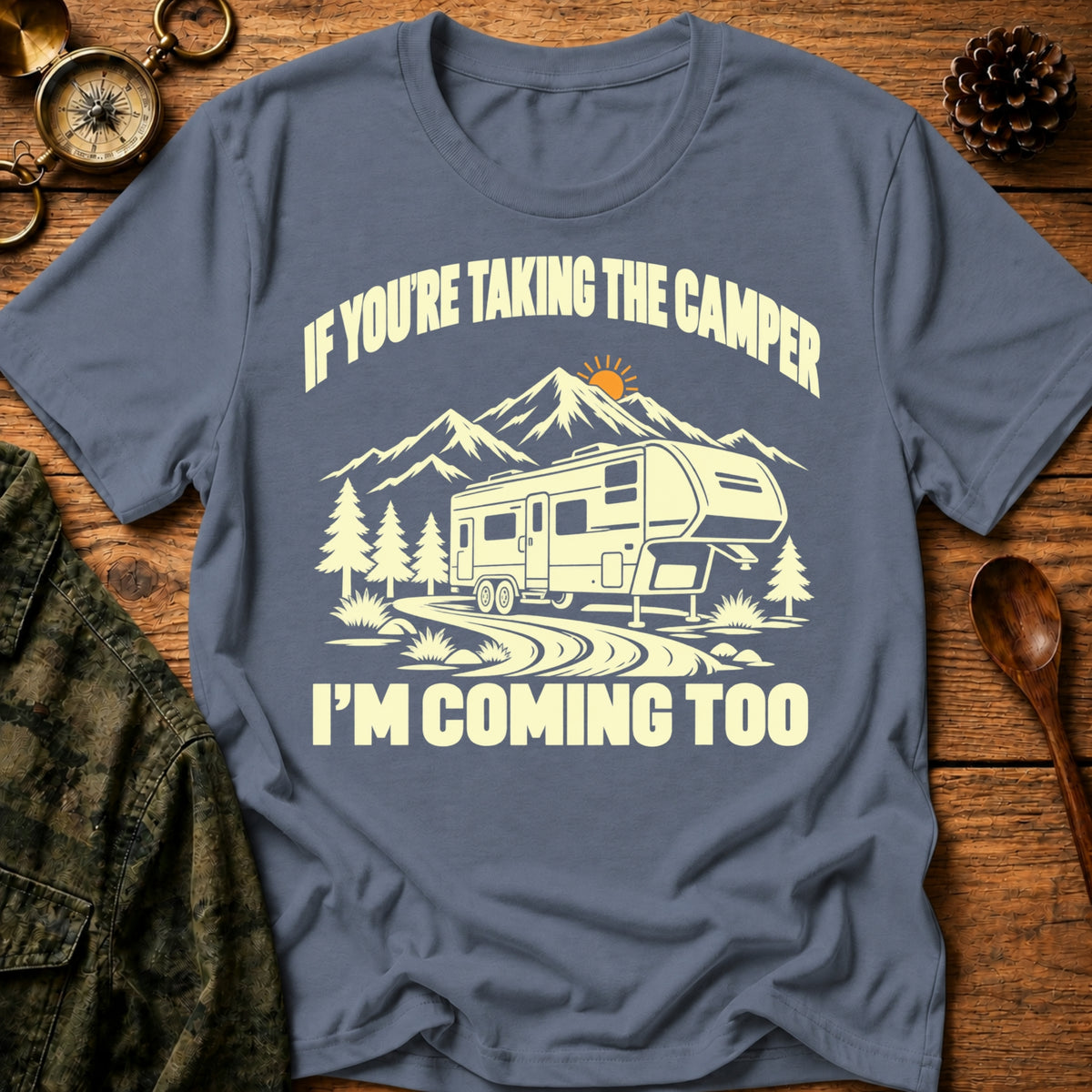 I’m Coming Too T-Shirt