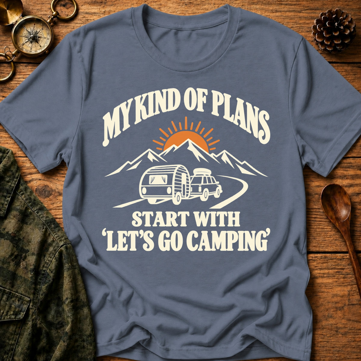 My Camping Plans T-Shirt