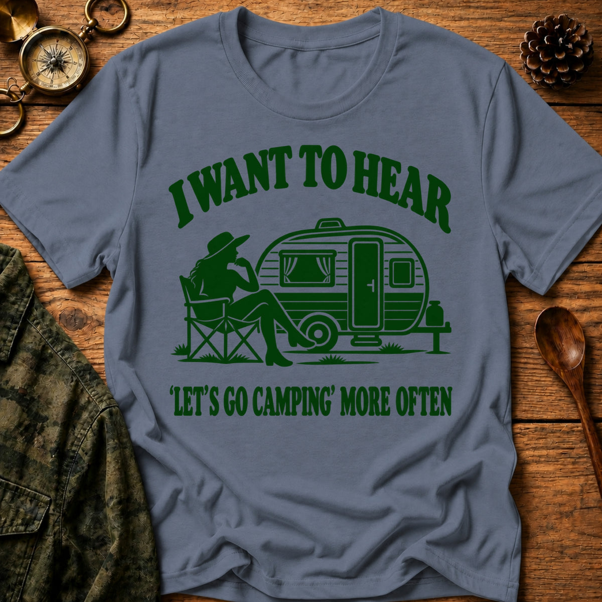More Camping Please T-Shirt