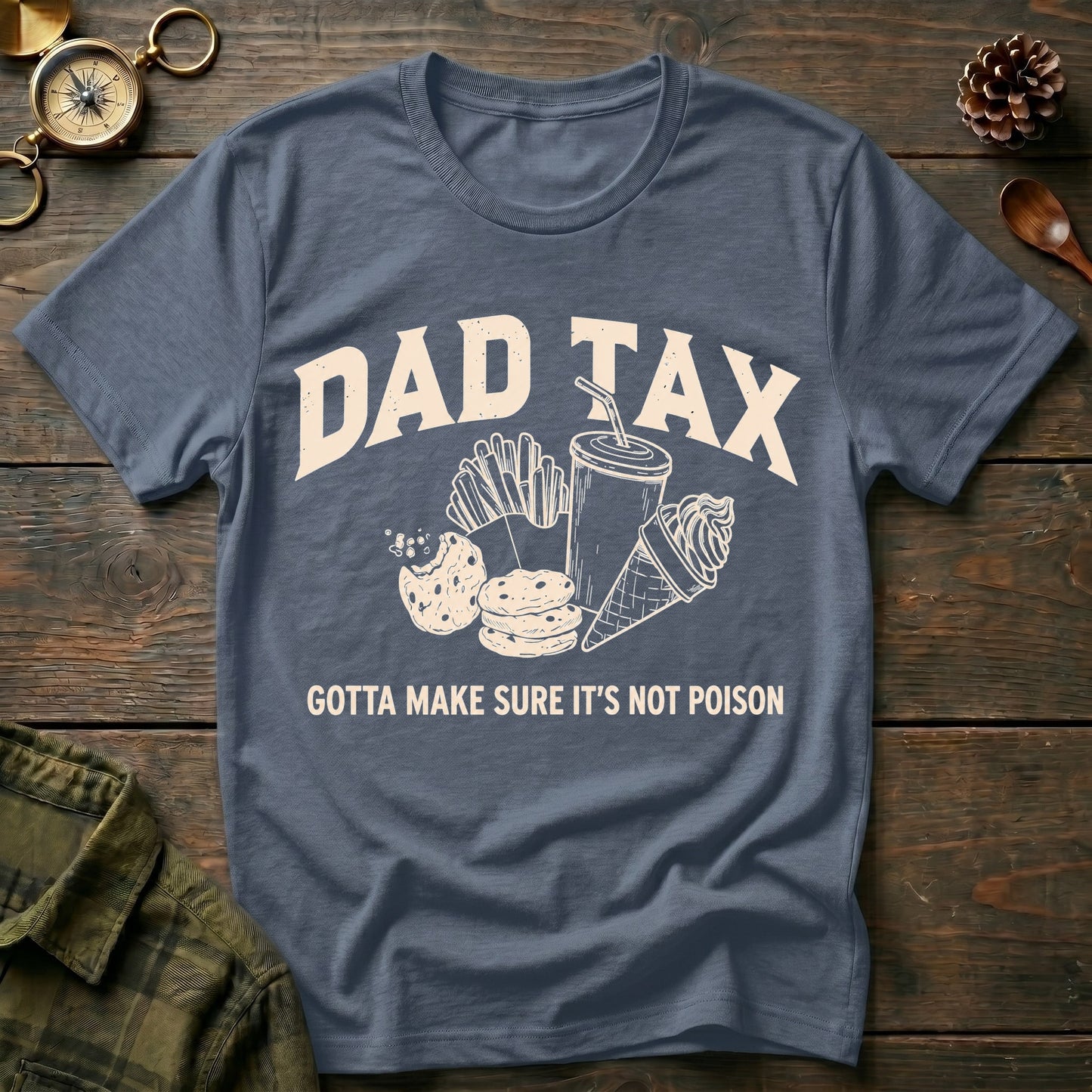 Dad Tax T-Shirt
