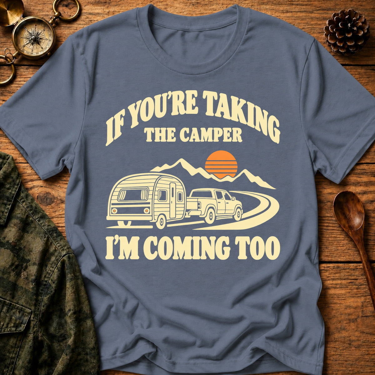 I'm Coming Too T-Shirt