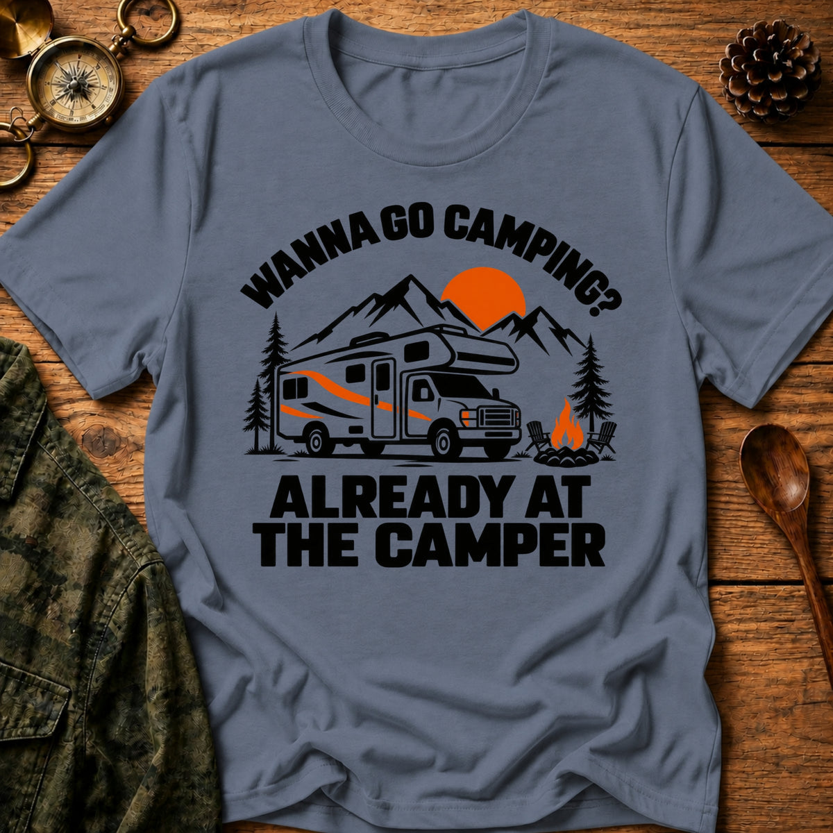 Already At Camper T-Shirt