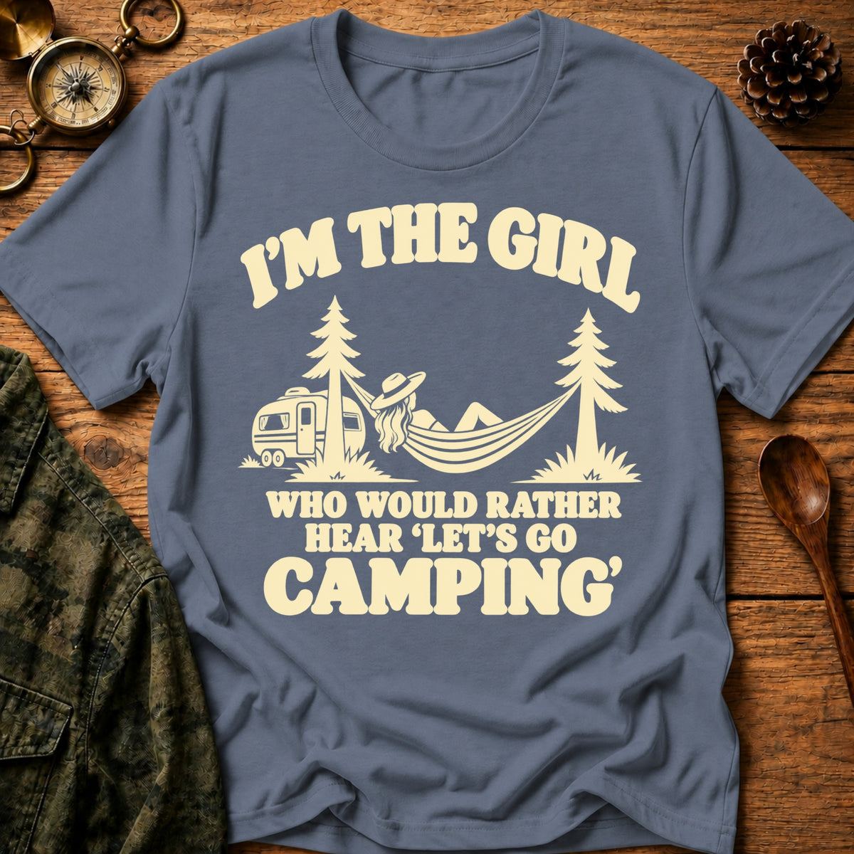 Camping I'm In T-Shirt