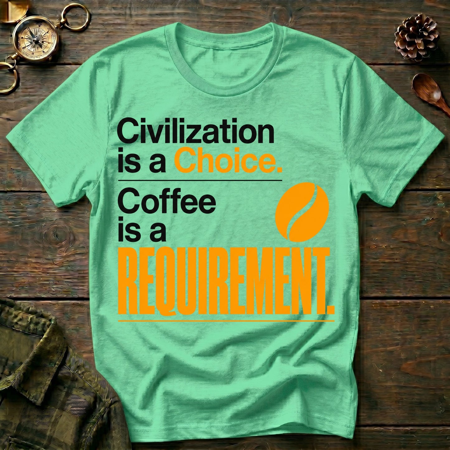 Coffee Requirement T-Shirt