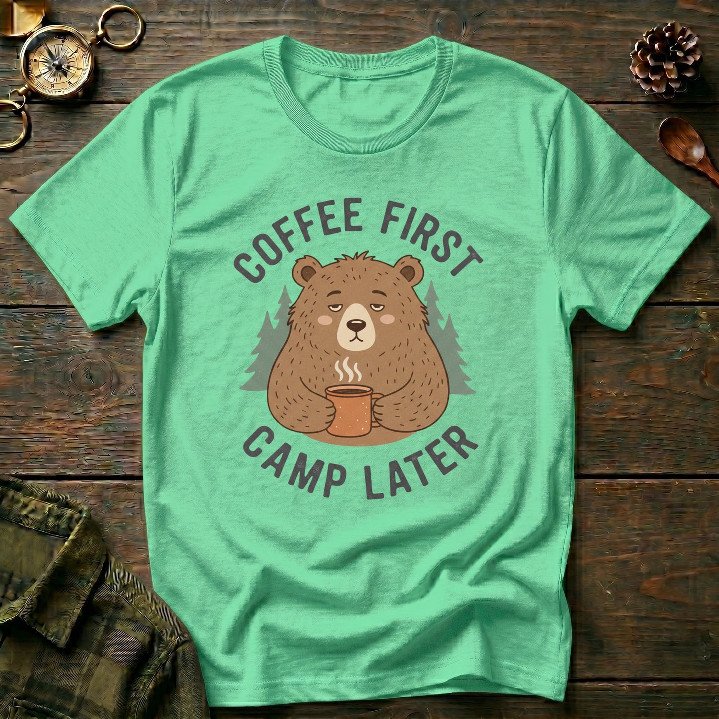 "Coffee First Camp Later" Bear T-Shirt