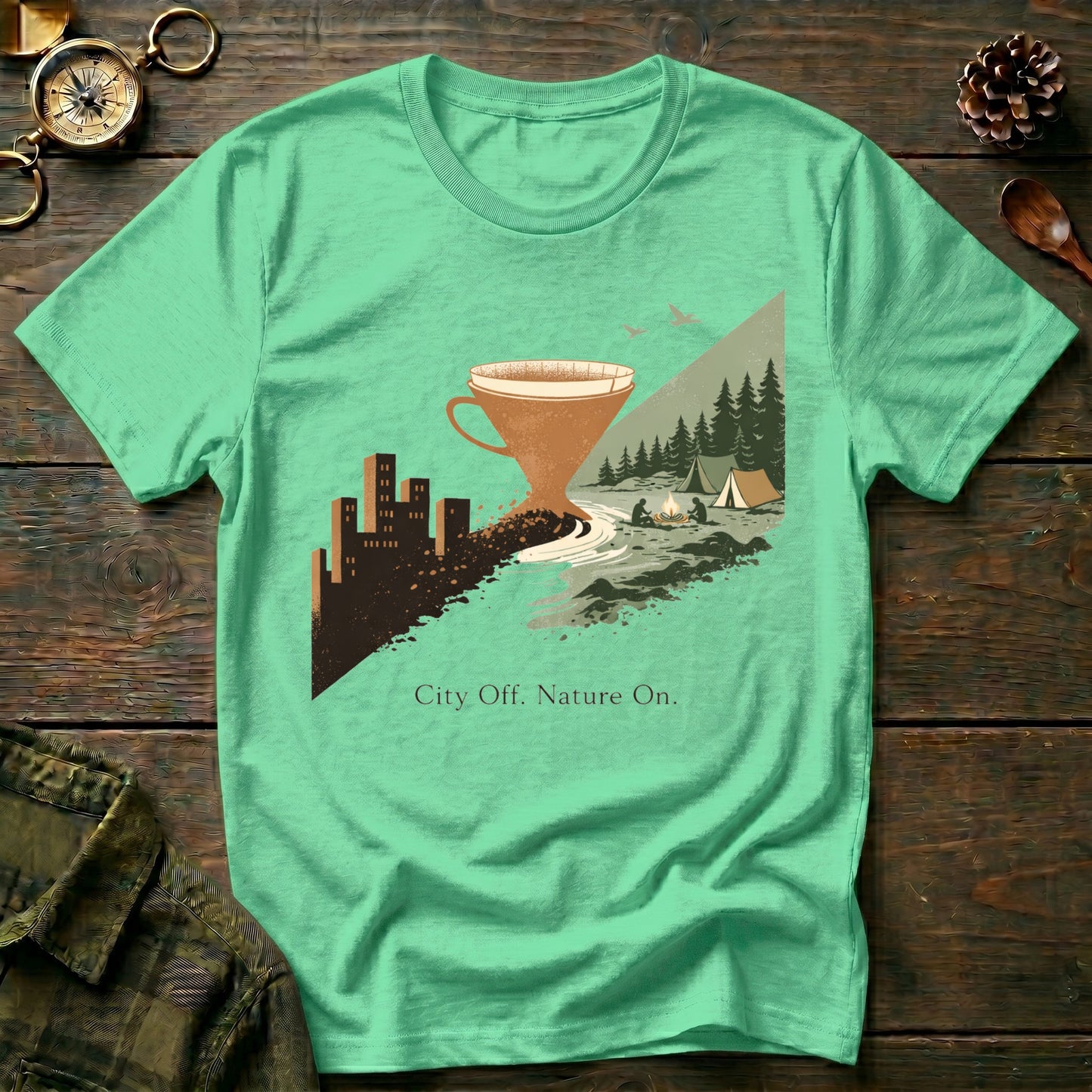 City Off , Nature On  T-Shirt