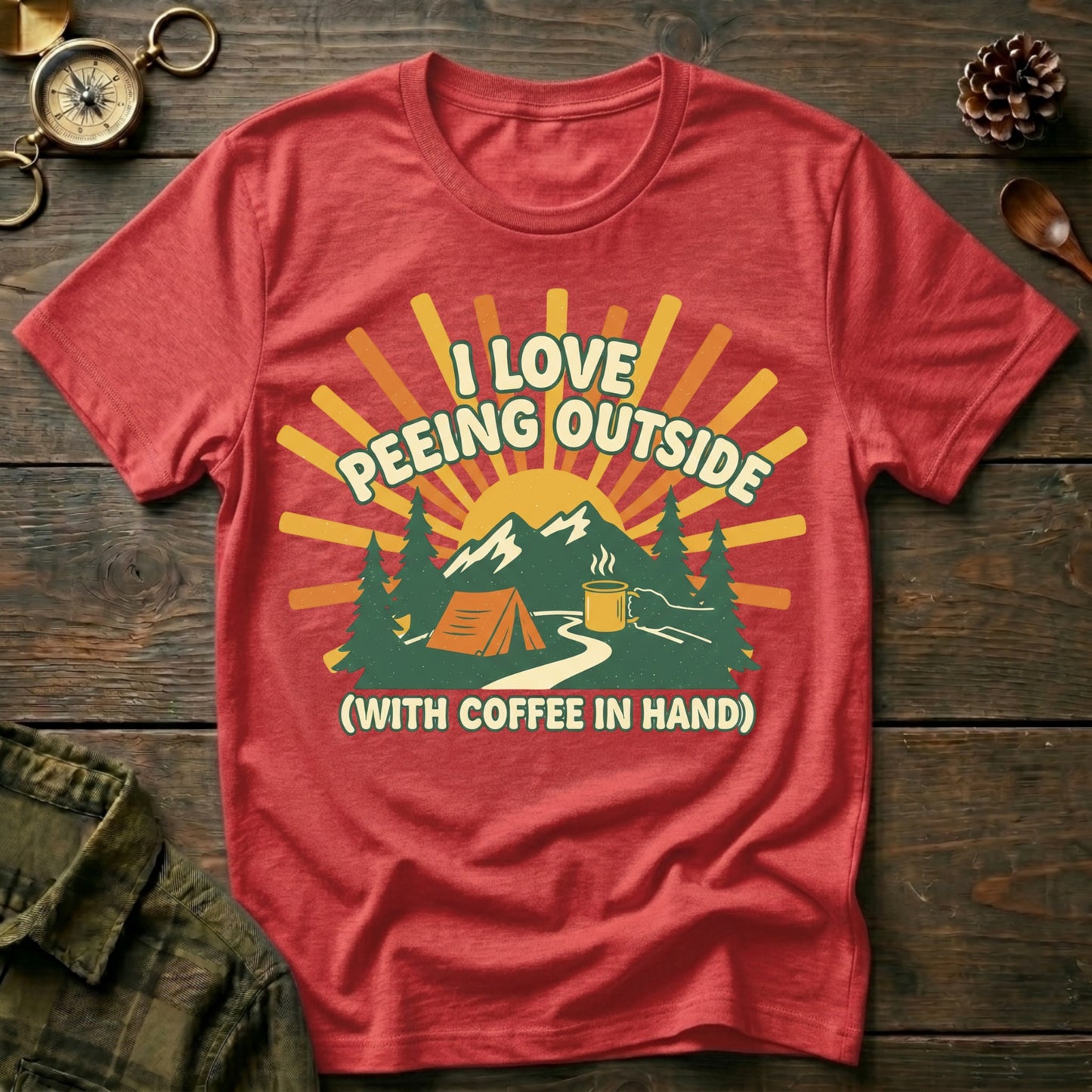 I Love Being Outside  T-Shirt