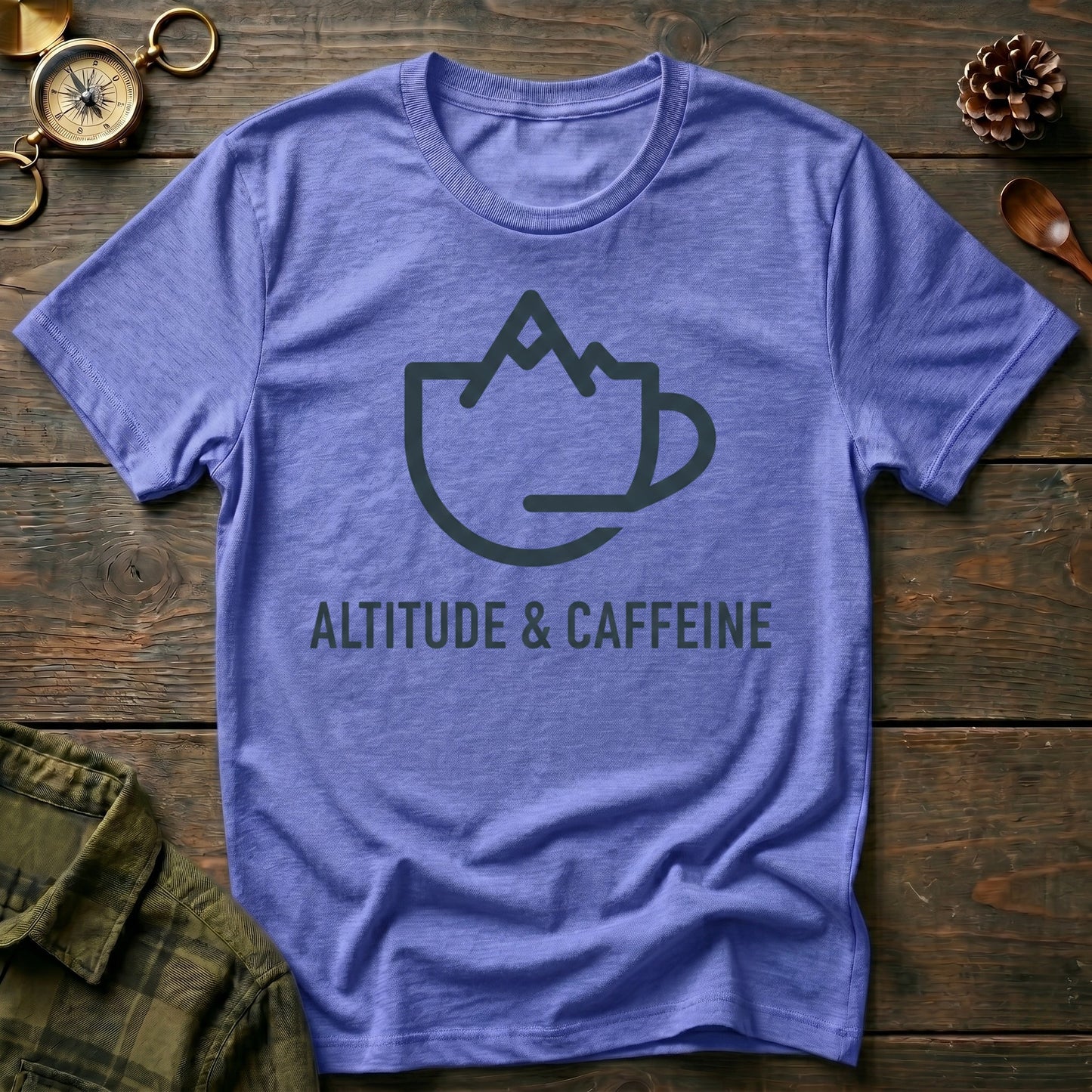 Altitude & Caffeine  T-Shirt