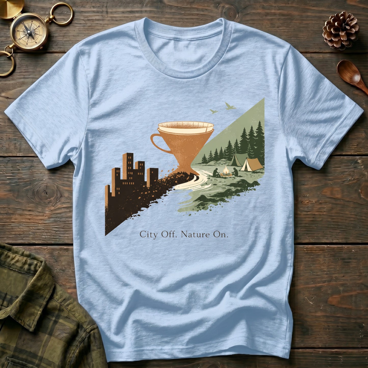 City Off , Nature On  T-Shirt