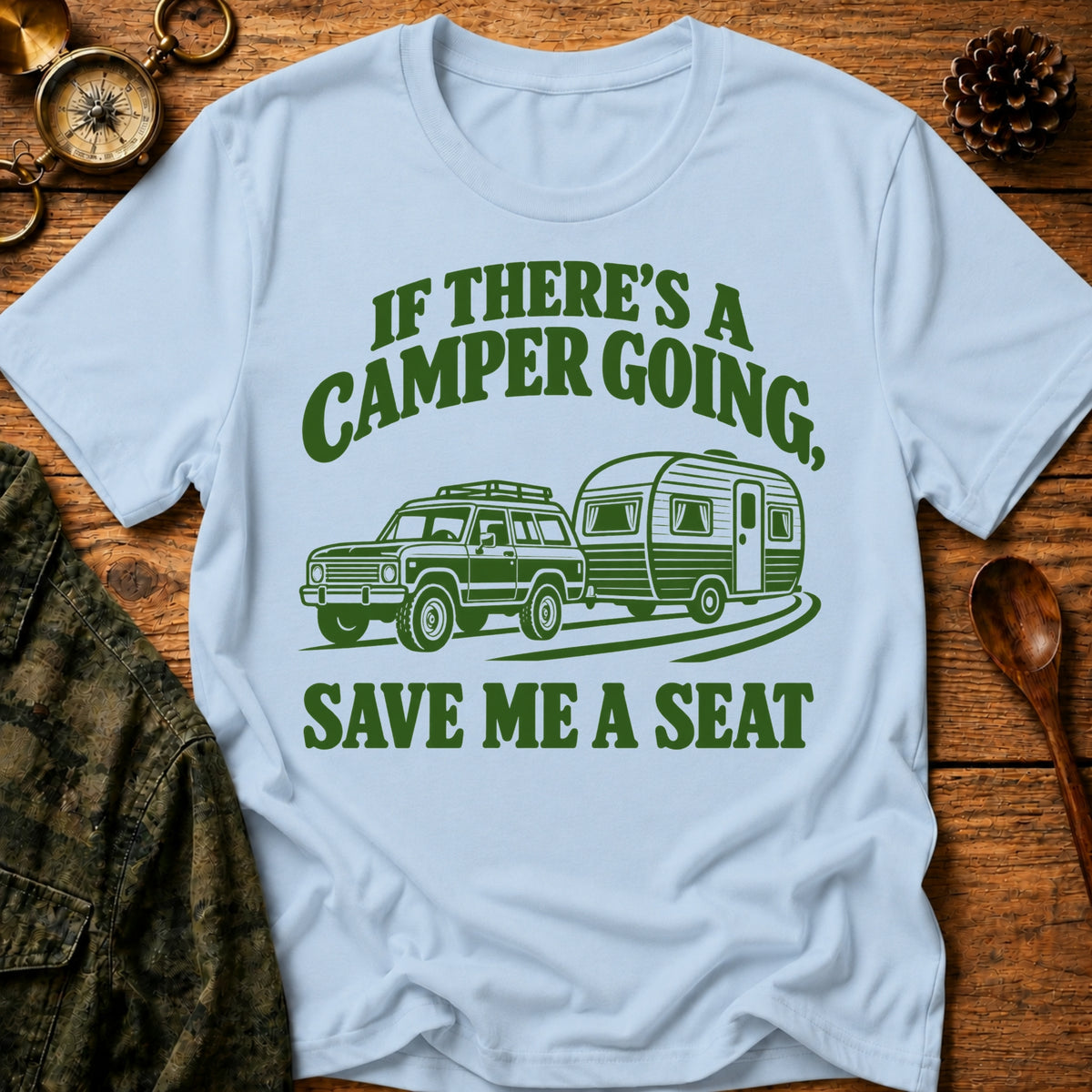 Save Me A Seat T-Shirt