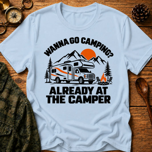 Already At Camper T-Shirt