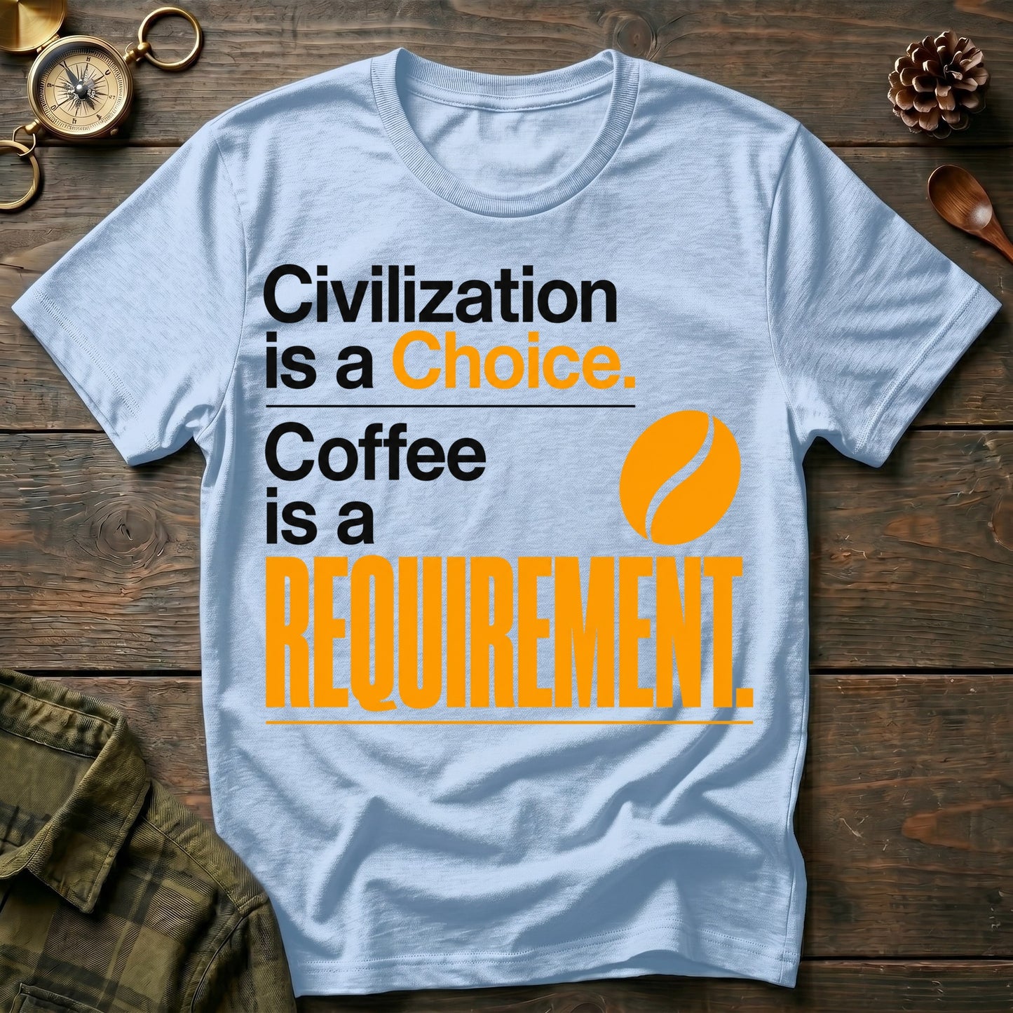 Coffee Requirement T-Shirt