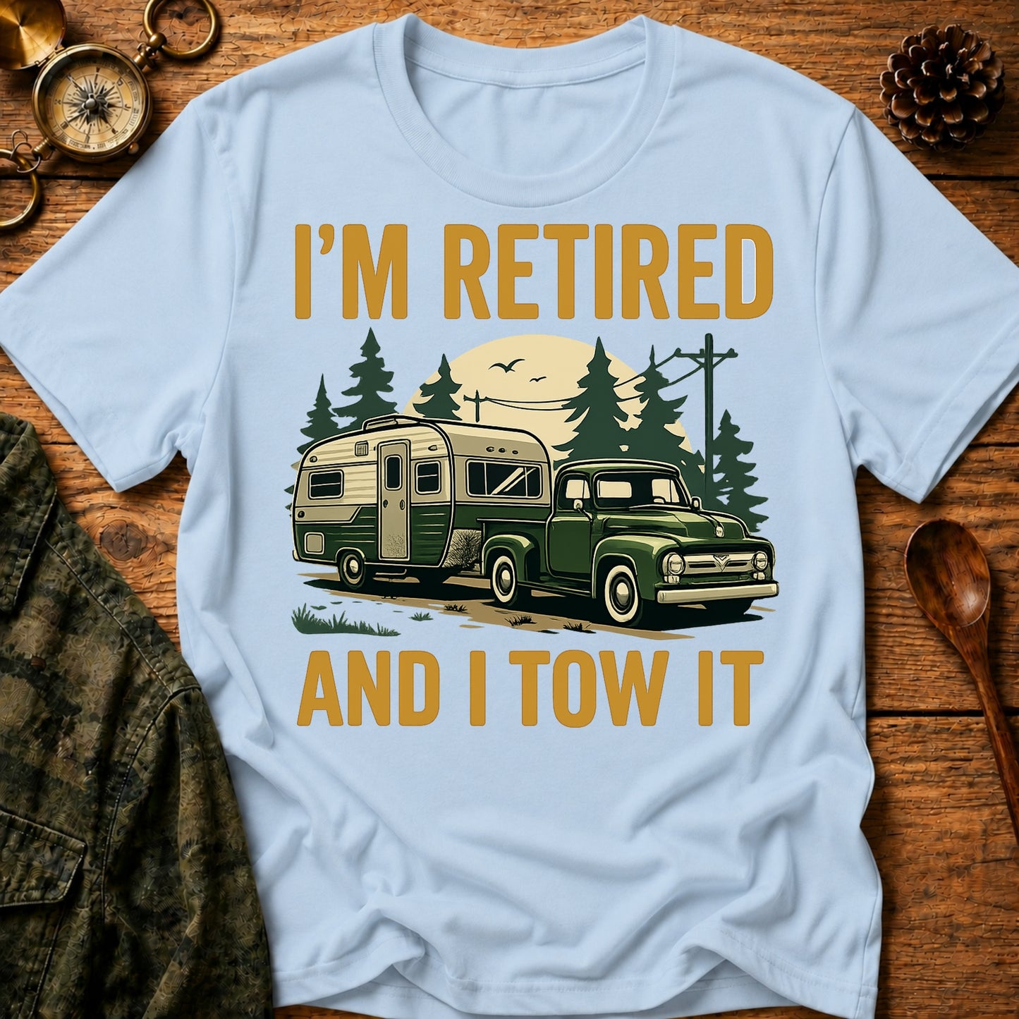 Retire & Tow T-Shirt