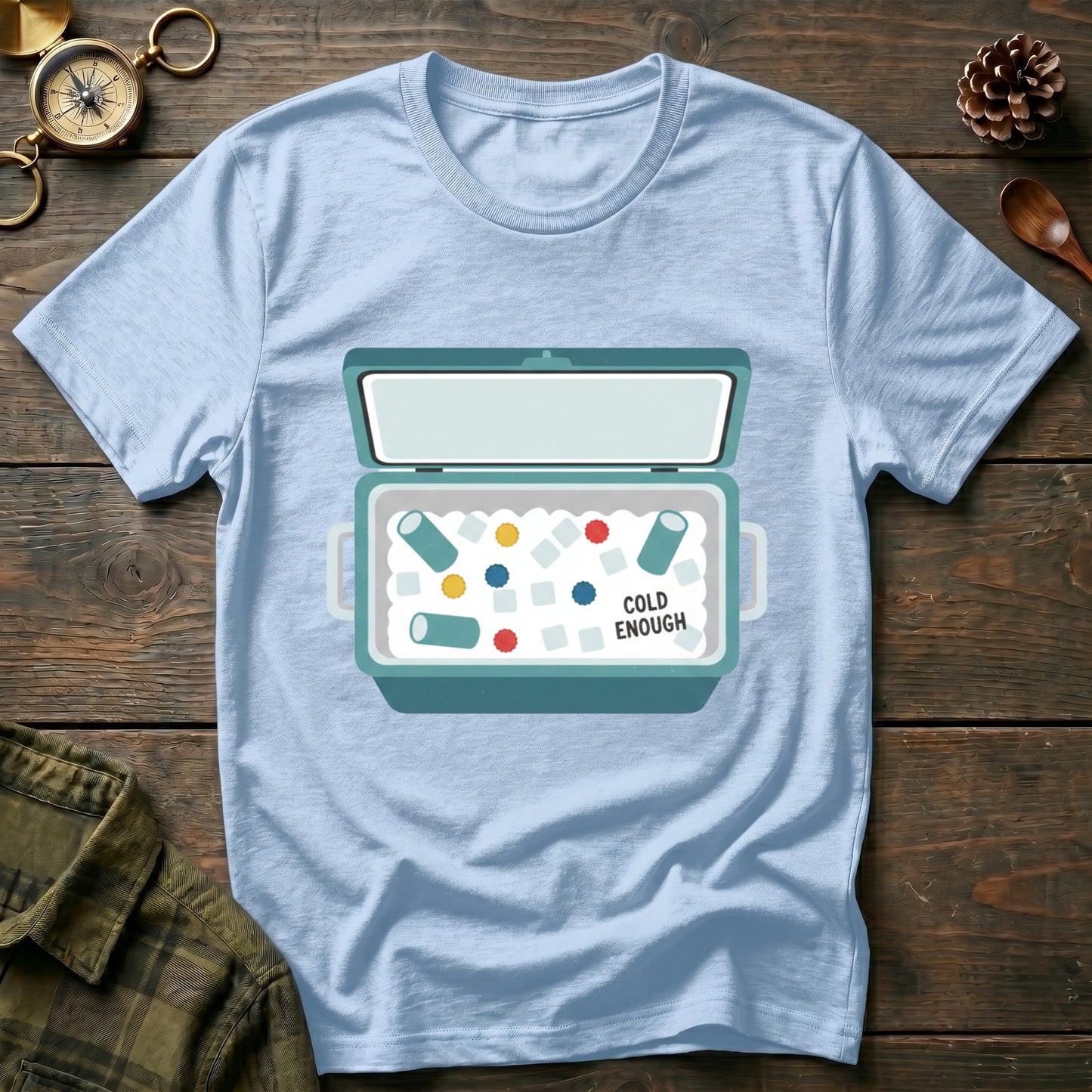 Cold Enough T-Shirt