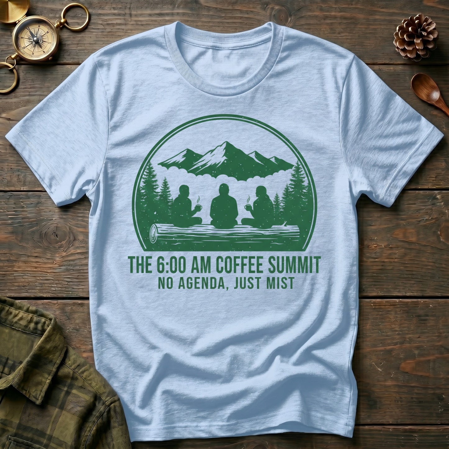 “The 6:00 AM Coffee Summit” T-Shirt