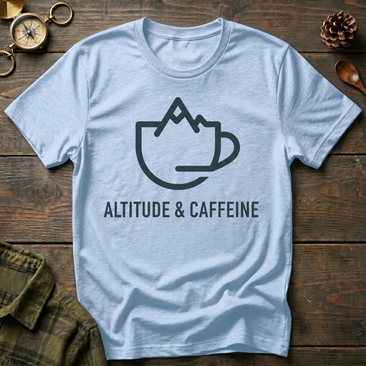 Altitude & Caffeine  T-Shirt