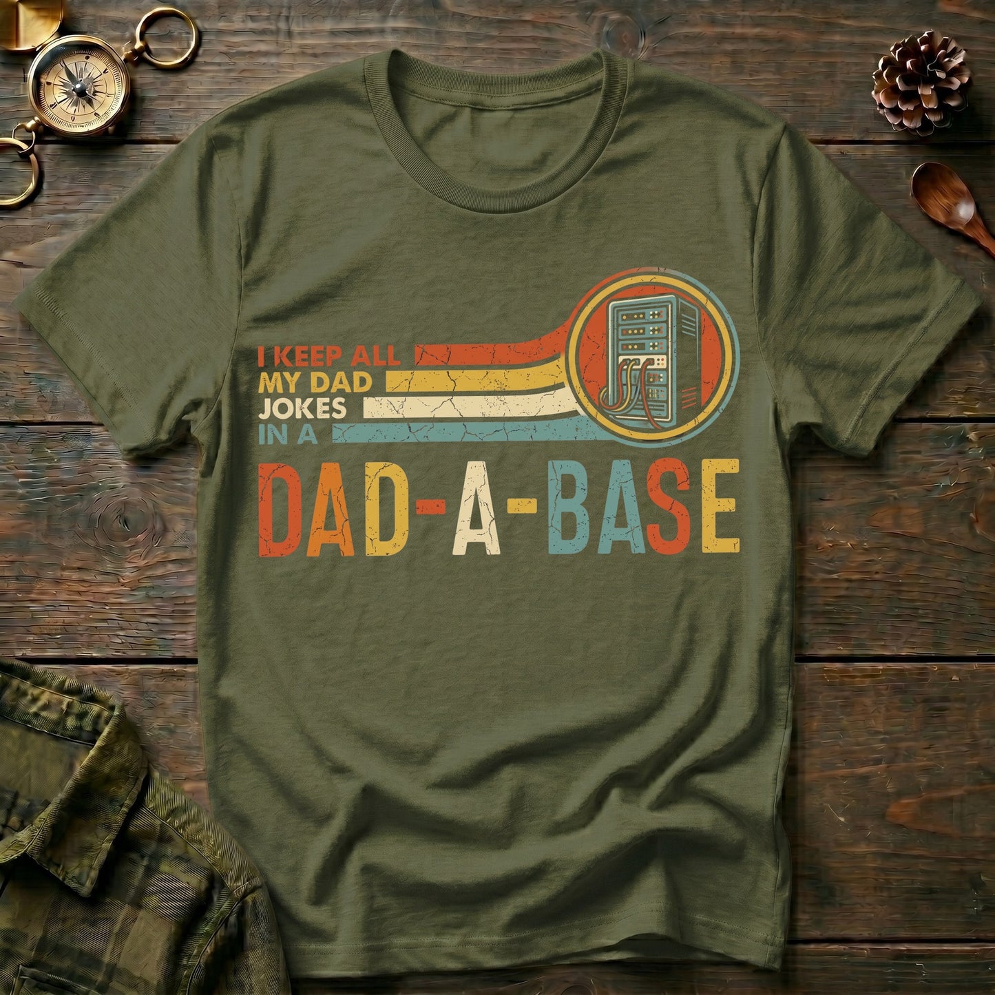 Dad-a-Base T-Shirt