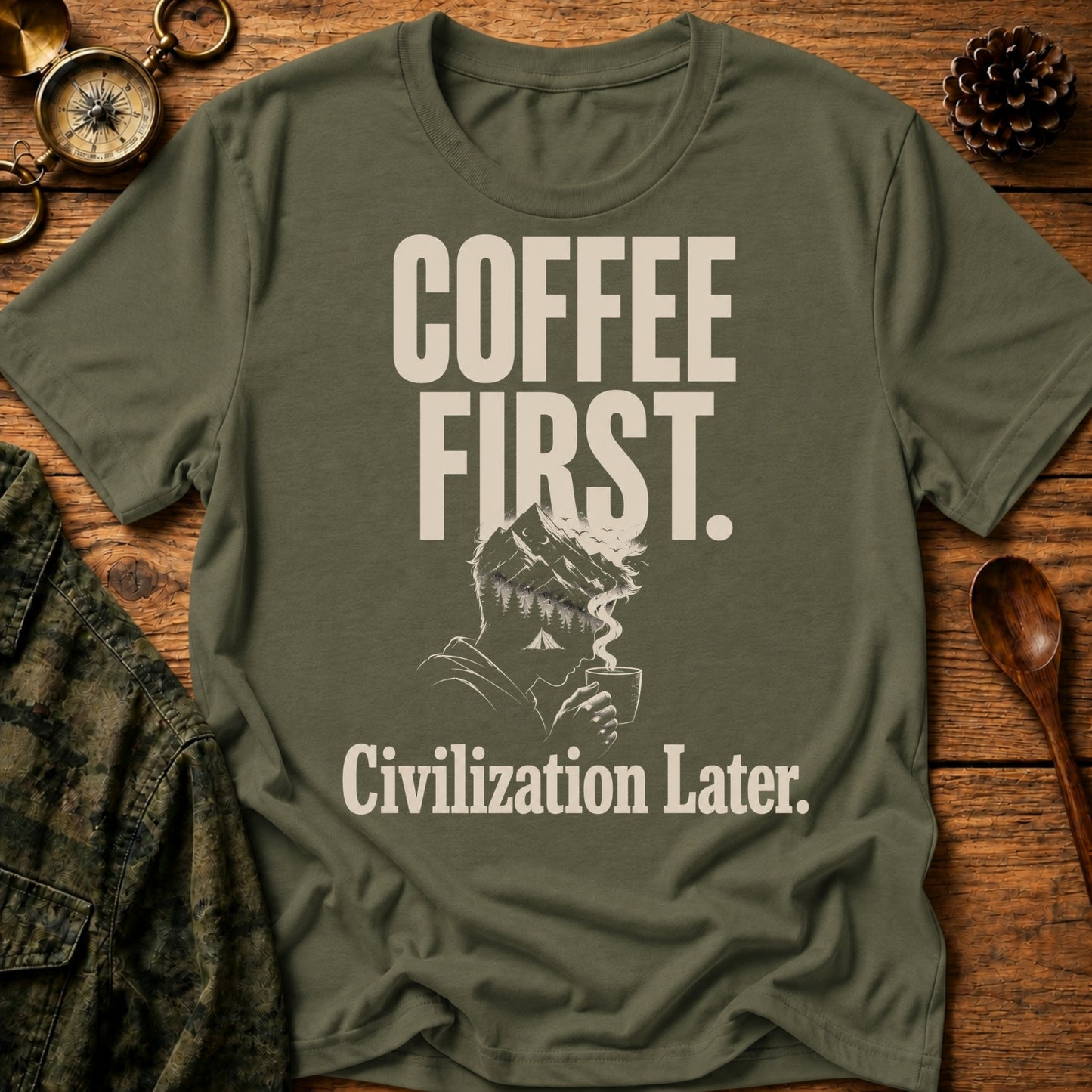 Coffee First. Civilization Later T‑Shirt
