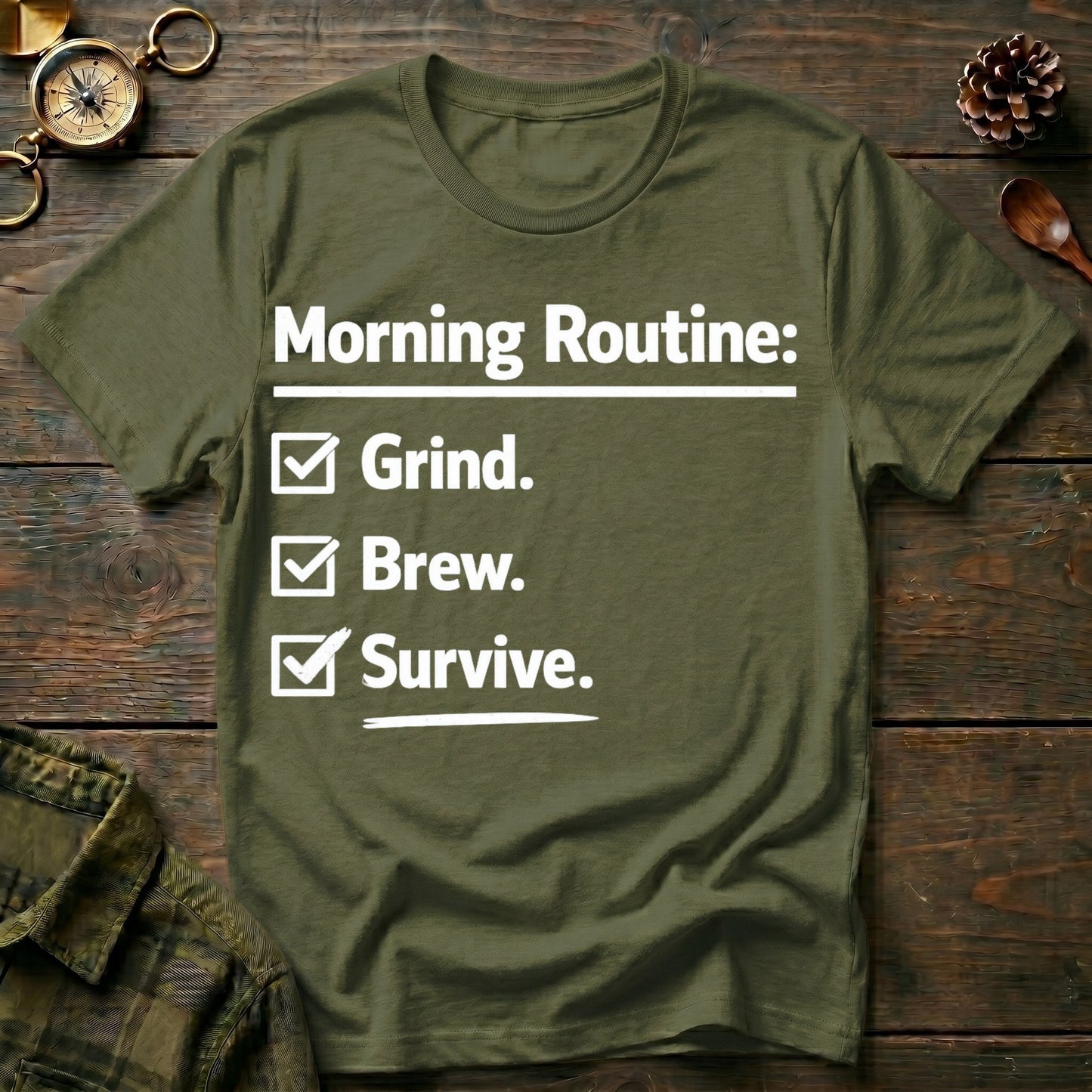 Morning Routine T-Shirt