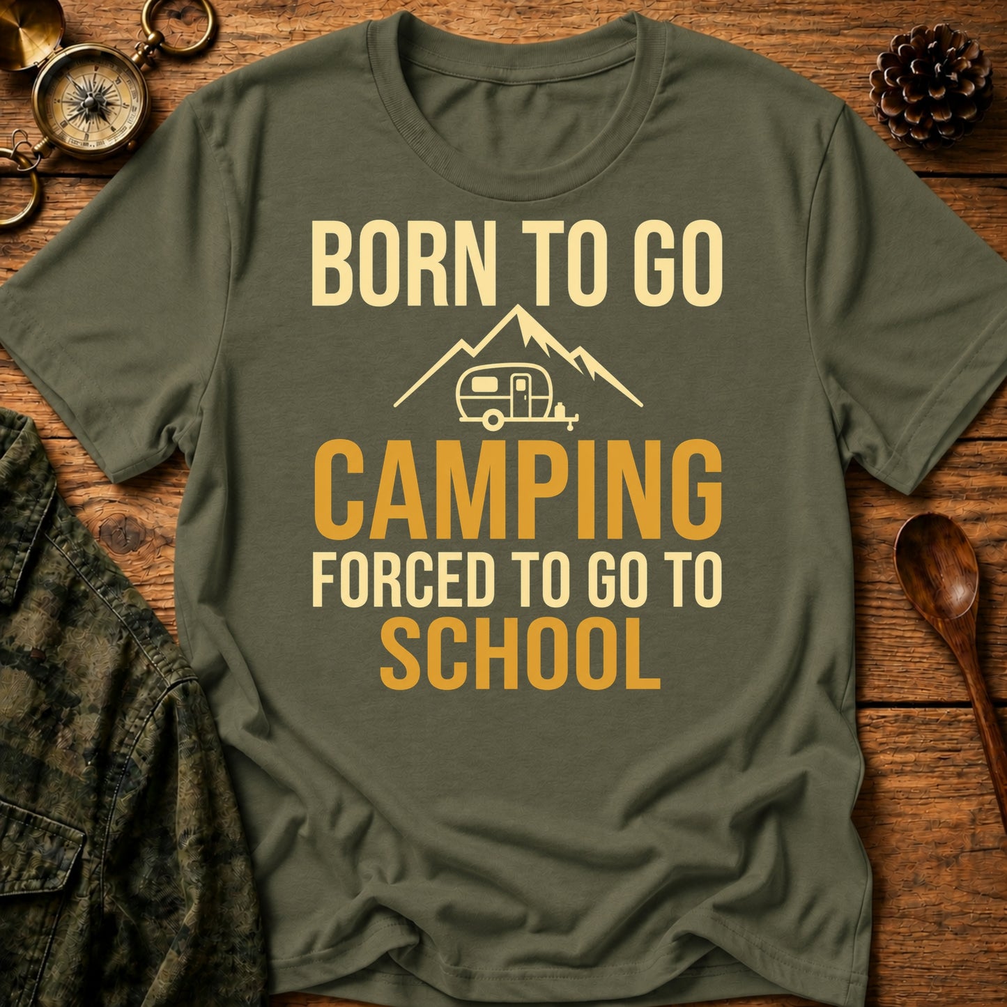 Born To Camp T-Shirt