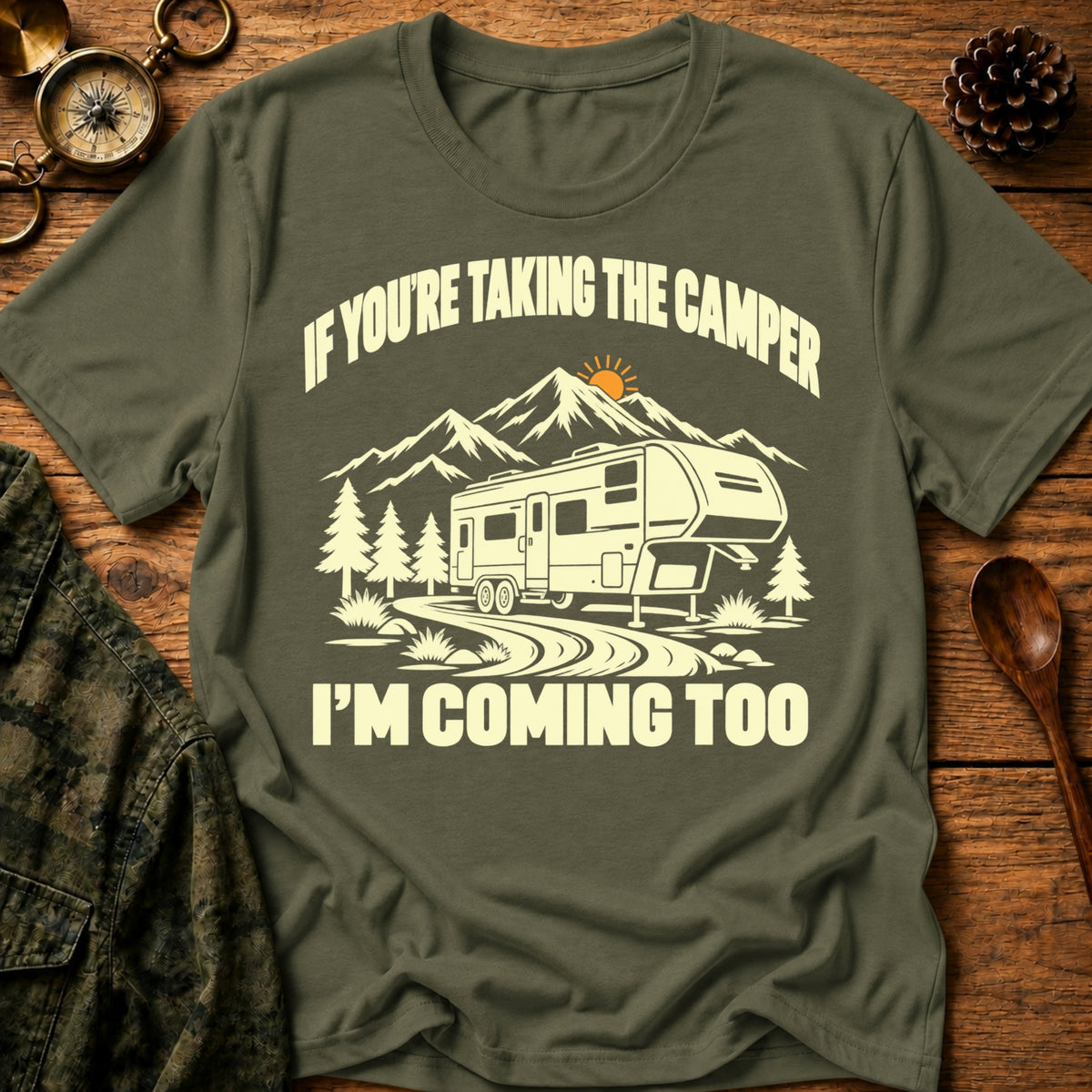 I’m Coming Too T-Shirt