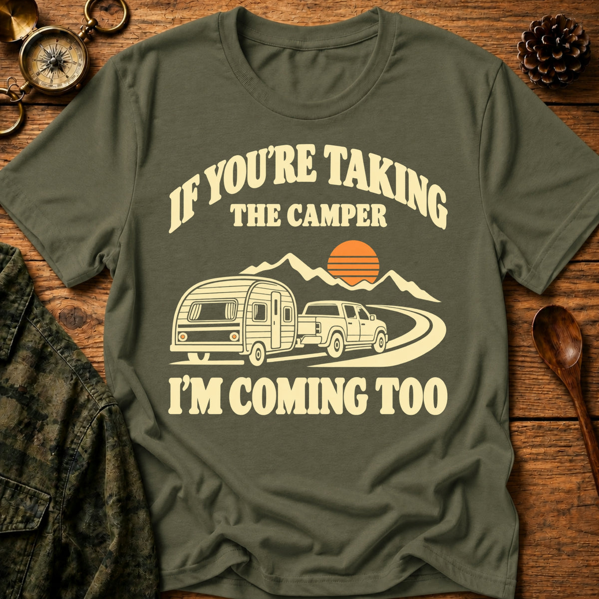 I'm Coming Too T-Shirt