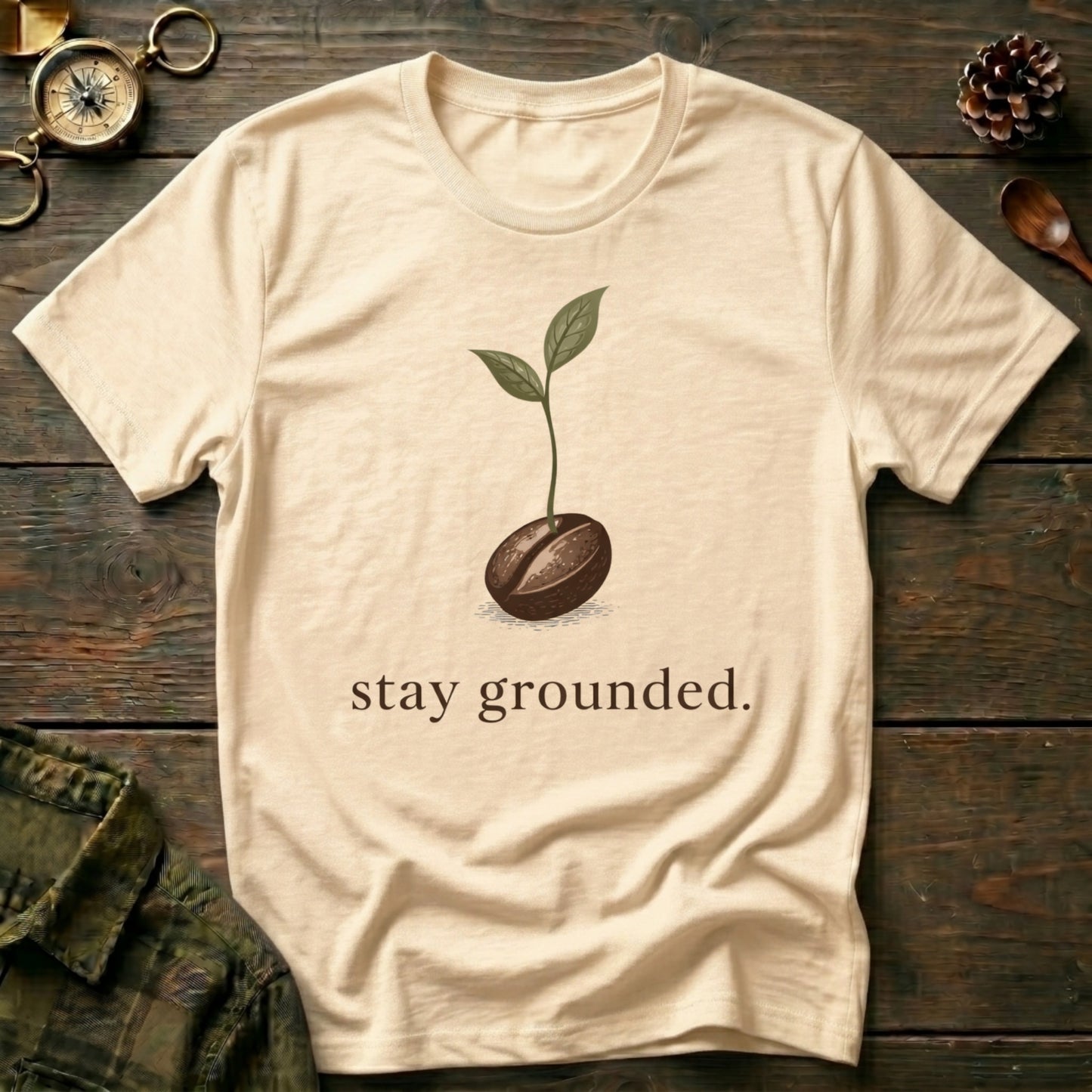 Stay Grounded  T-Shirt