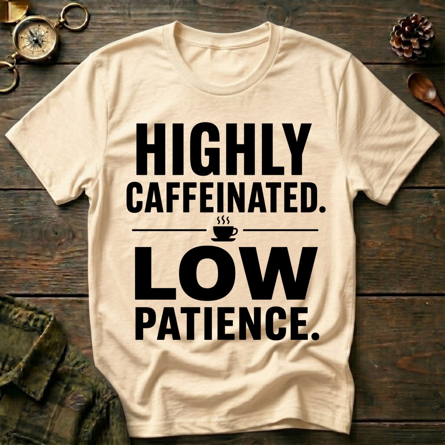 Highly Caffeinated T-Shirt