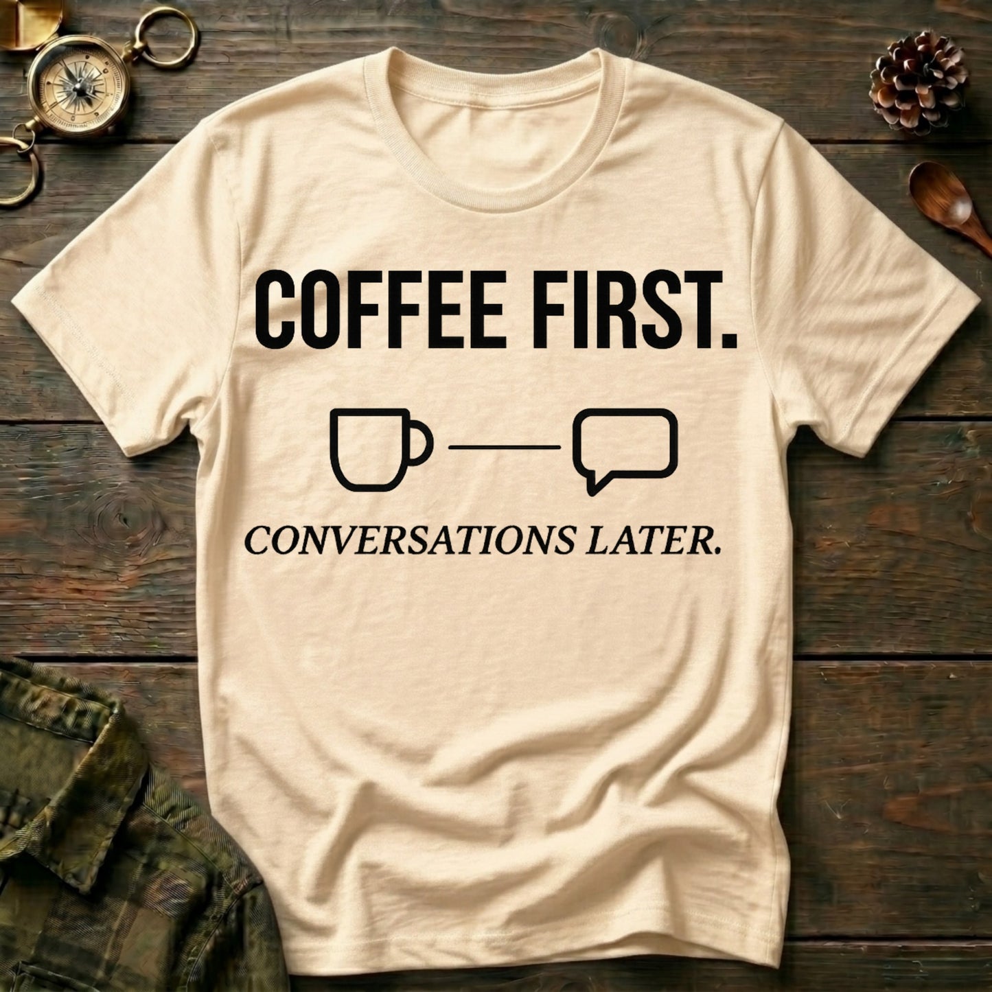Conversations Later T-Shirt