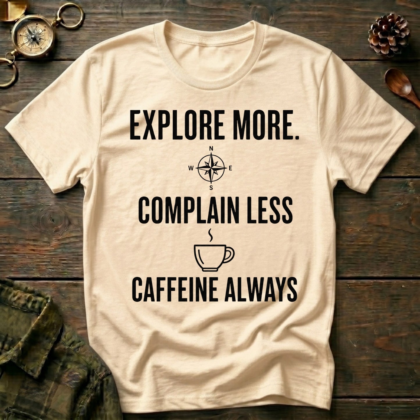 Explore More T-Shirt