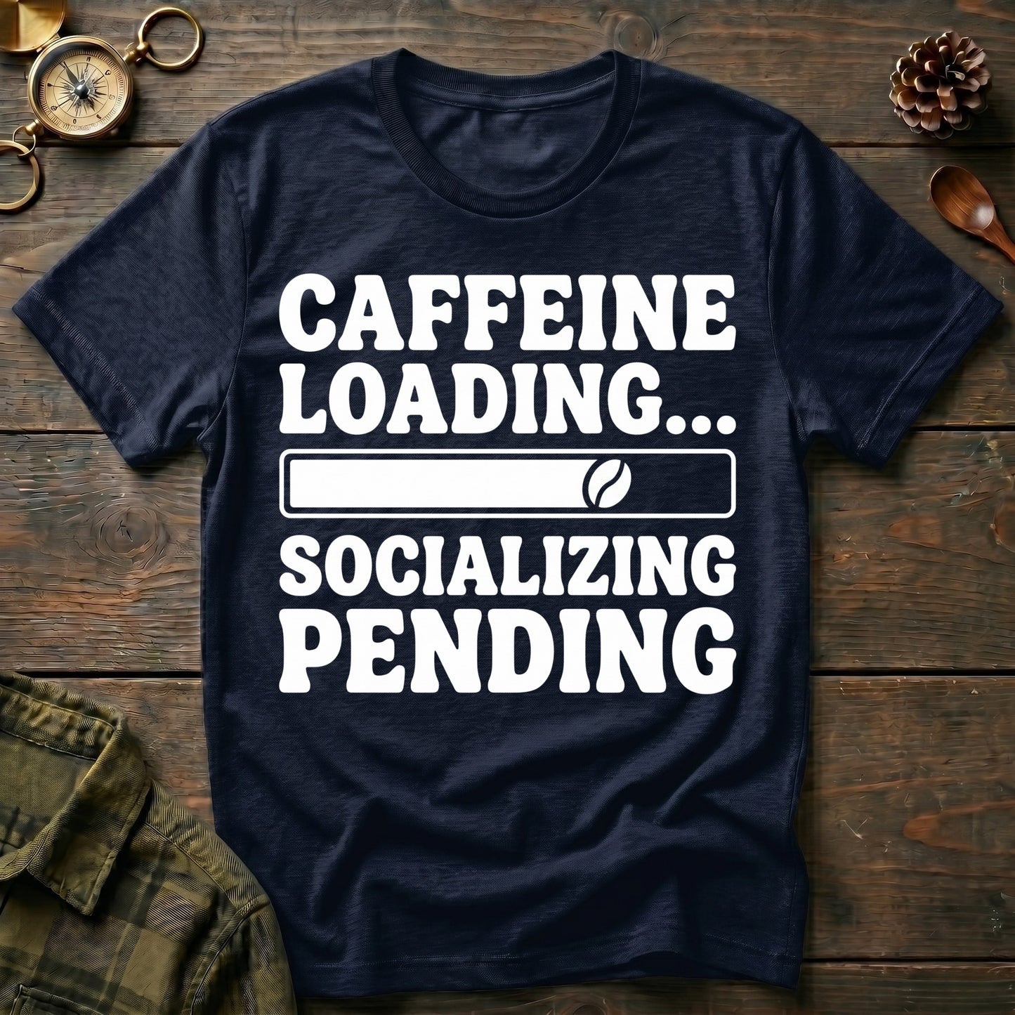 Caffeine Loading T-Shirt