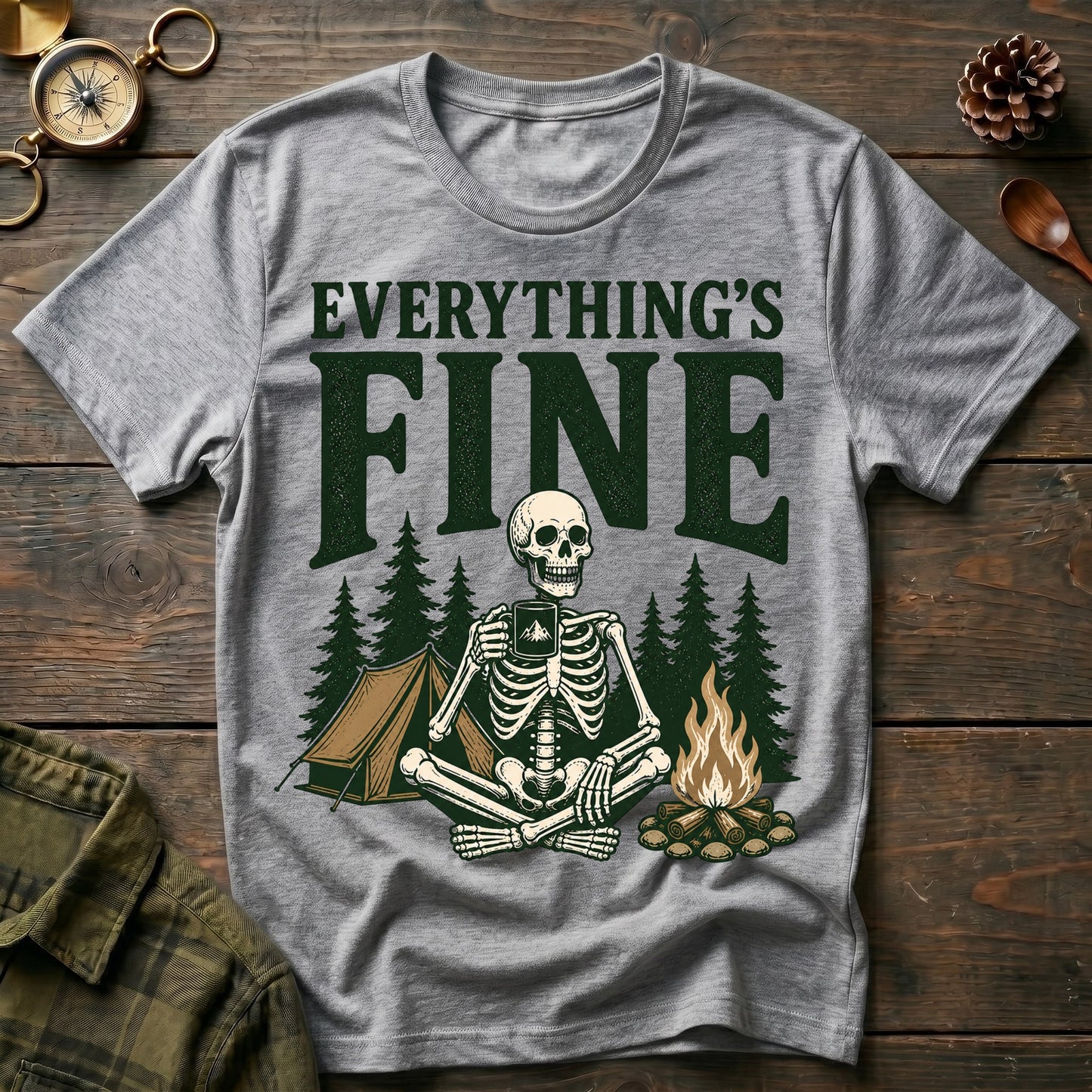 Everything's Fine T-Shirt