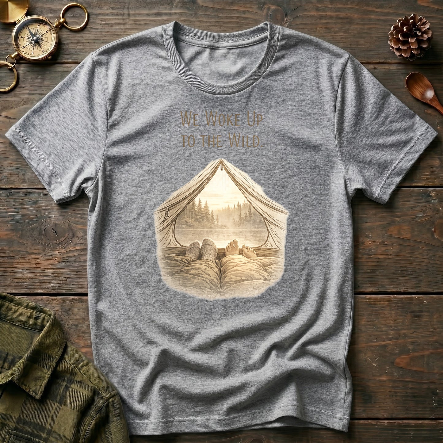 We Woke Up to the Wild T‑Shirt