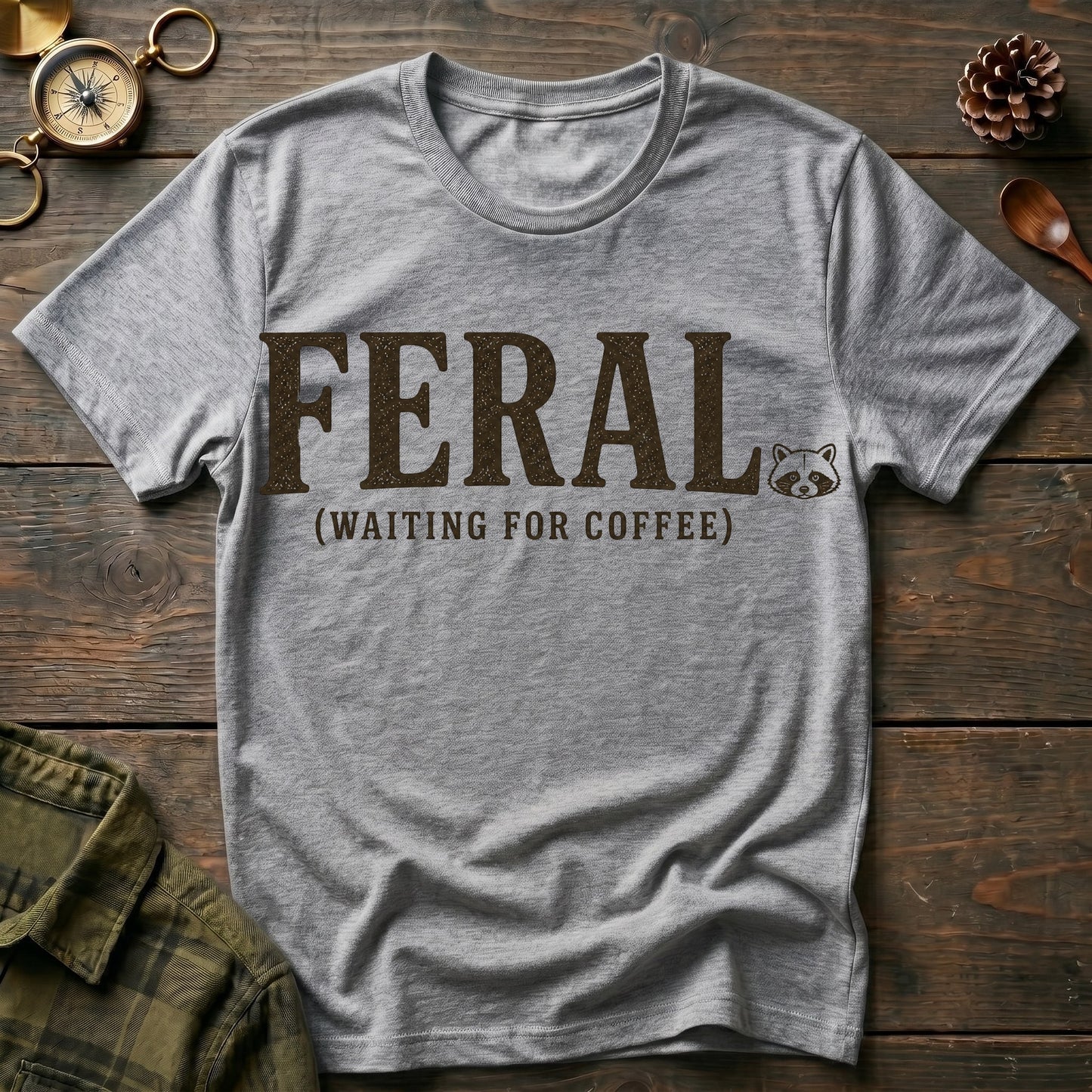 Feral  T-Shirt