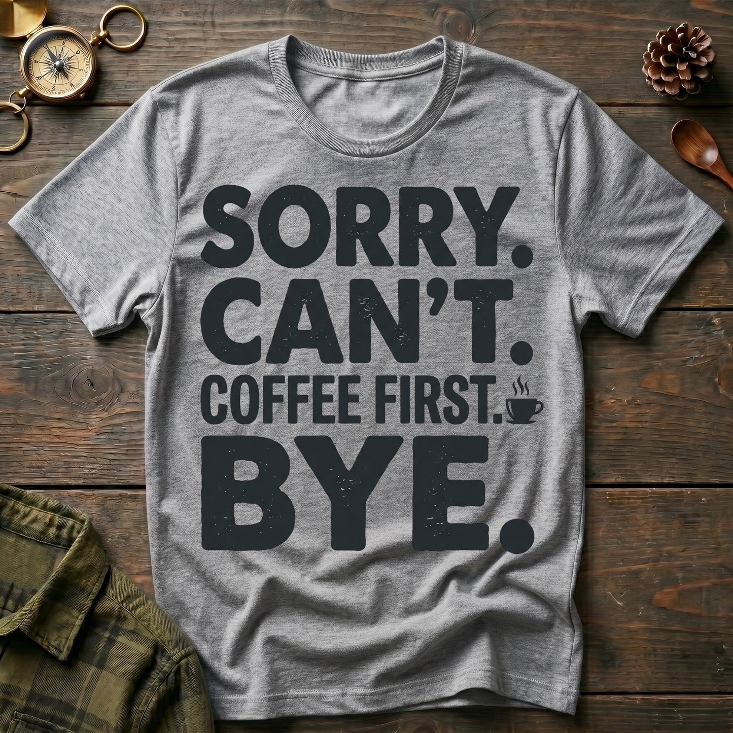 Coffee First T-Shirt