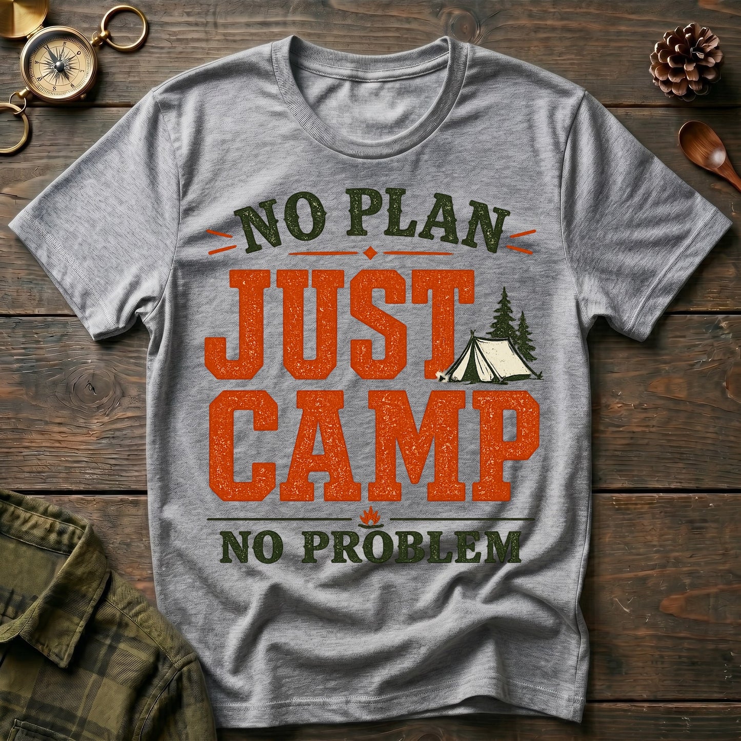 No Plan Just Camp T-Shirt